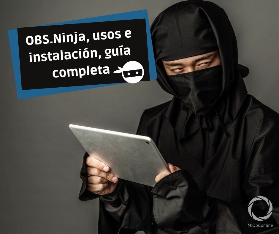 OBS.Ninja usos e instalacion guia completa OBS.Ninja, usos e instalación, guía completa